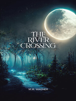 cover image of The River Crossing